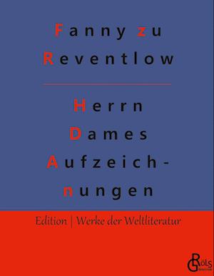 Herrn Dames Aufzeichnungen