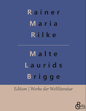 Die Aufzeichnungen des Malte Laurids Brigge