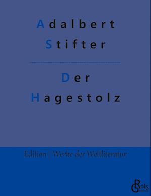 Der Hagestolz