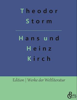 Hans und Heinz Kirch