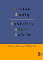 Castellio gegen Calvin