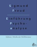 Vorlesungen zur Einführung in die Psychoanalyse