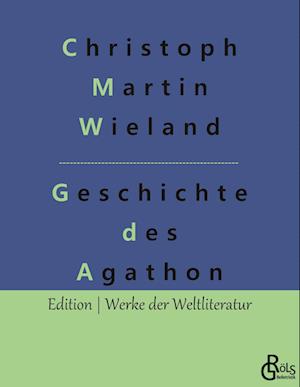 Geschichte des Agathon