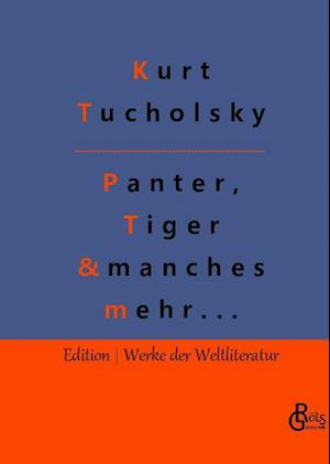 Panter, Tiger und manches mehr...