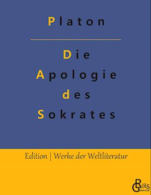 Die Apologie des Sokrates