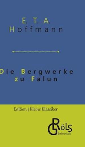 Die Bergwerke zu Falun