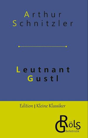 Leutnant Gustl