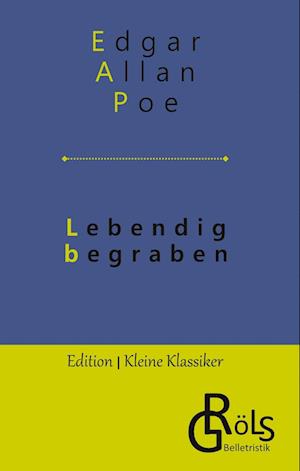 Lebendig begraben