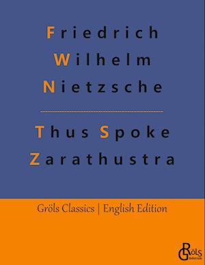 Thus Spoke Zarathustra