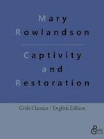 Captivity and Restoration