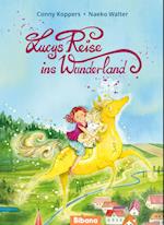 Lucys Reise ins Wunderland