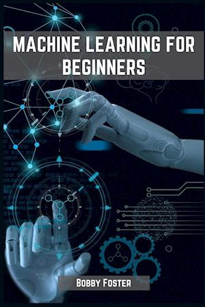 MACHINES LEARNING FOR BEGINNERS