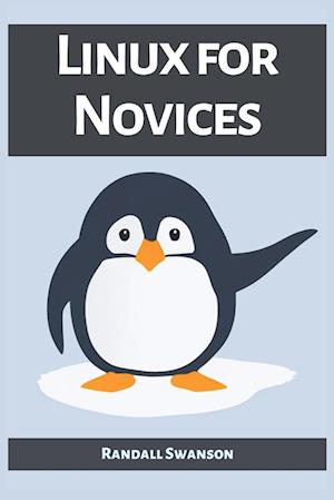 LINUX FOR NOVICES