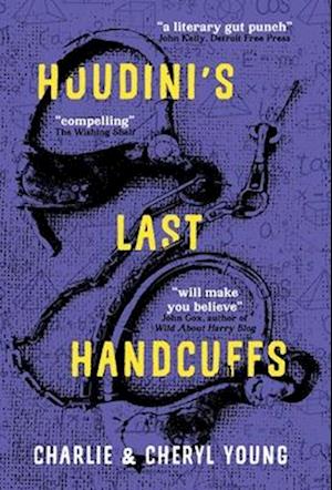 Houdini's Last Handcuffs