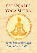 Patañjali¿s Yoga-Sutra ¿ Yogic Power through Samadhi & Sidhis