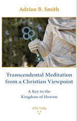 Transcendental Meditation from a Christian Viewpoint