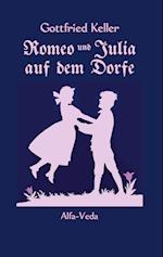 Romeo und Julia auf dem Dorfe