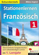 Stationenlernen Französisch I / Sekundarstufe