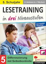 Lesetraining in drei Niveaustufen / Klasse 5