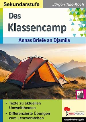 Das Klassencamp - Annas Briefe an an Djamila