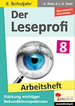 Der Leseprofi - Arbeitsheft / Klasse 8