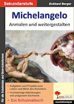 Michelangelo ... anmalen und weitergestalten