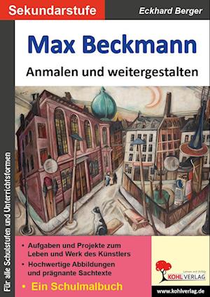 Max Beckmann ... anmalen und weitergestalten