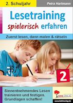 Lesetraining spielerisch erfahren / Klasse 2