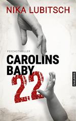 Carolins Baby, 22