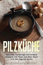 Pilzküche