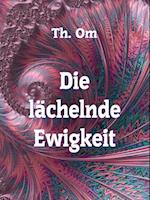 Die l ächelnde Ewigkeit