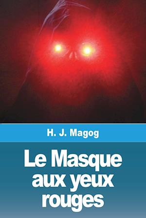 Le Masque aux yeux rouges