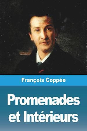 Promenades et Intérieurs