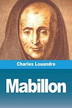 Mabillon, les bénédictins français et la cour de Rome au XVIIe siècle