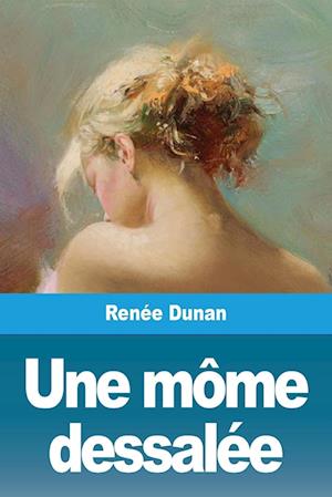 Une môme dessalée