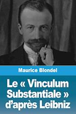 Le  Vinculum Substantiale  d'après Leibniz