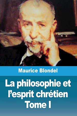 La philosophie et l'esprit chrétien