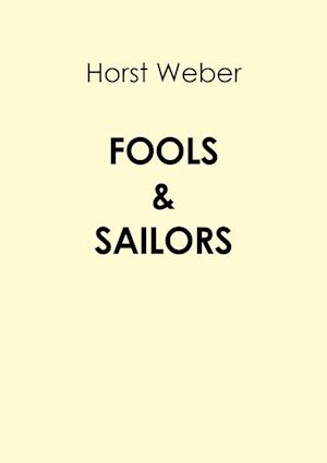 Fools & Sailors