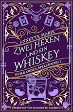 Zwei Hexen und ein Whiskey