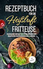 Rezeptbuch für die Heißluftfritteuse