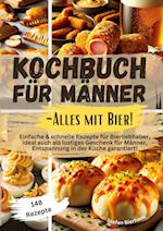 Kochbuch für Männer-Alles mit Bier!