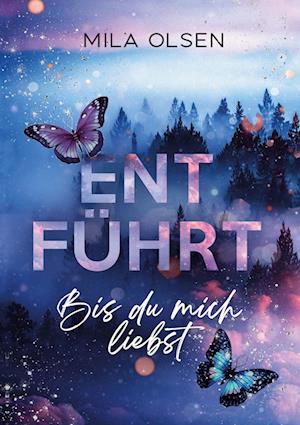 Entführt - Bis du mich liebst