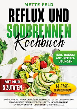 Reflux und Sodbrennen Kochbuch