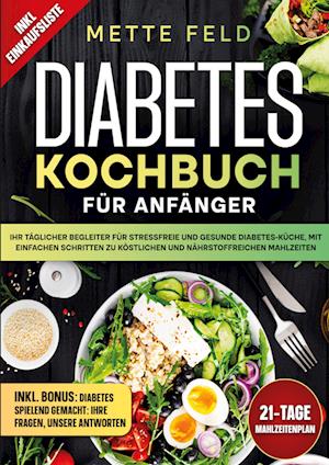 Diabetes Kochbuch für Anfänger