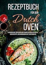 Rezeptbuch für den Dutch Oven