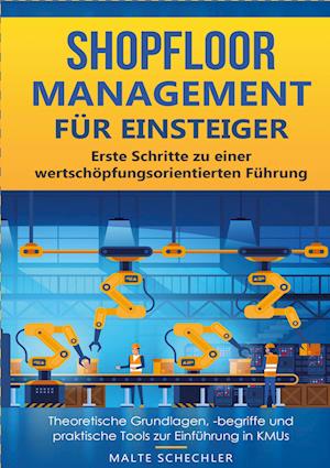 Shopfloor Management für Einsteiger