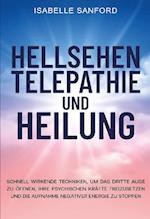 HELLSEHEN TELEPATHIE UND HEILUNG