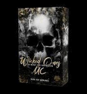 Wicked Ones MC - Du wirst für ihn bluten