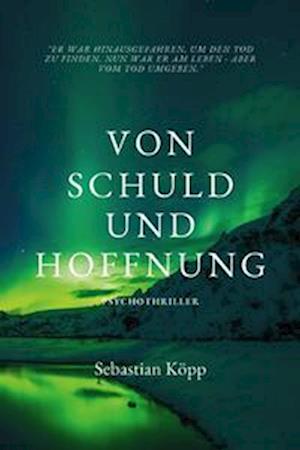 Von Schuld und Hoffnung