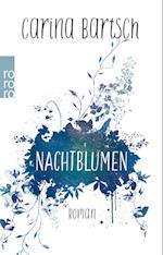 Nachtblumen